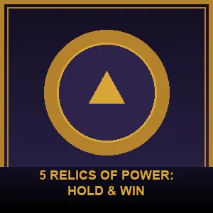 5 Relics of Power: Hold & Win