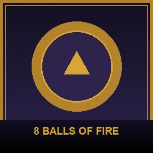 8 Balls of Fire