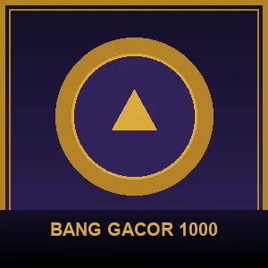 Bang Gacor 1000
