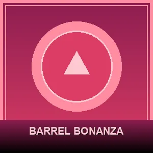 Barrel Bonanza