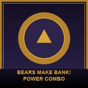 Bears Make Bank! Power Combo