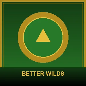 Better Wilds