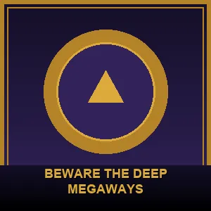 Beware The Deep Megaways