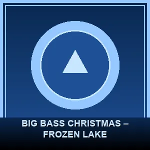 Big Bass Christmas – Frozen Lake