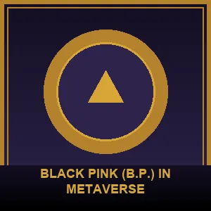 Black Pink (B.P.) in Metaverse