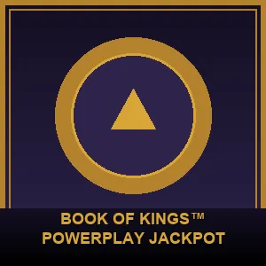 Book of Kings™ PowerPlay Jackpot