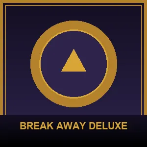Break Away Deluxe