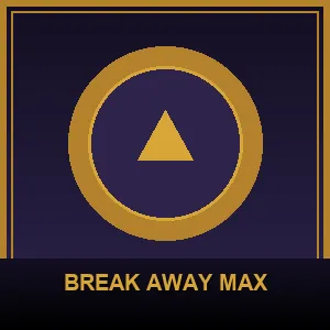 Break Away Max