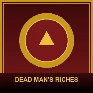 Dead Man's Riches