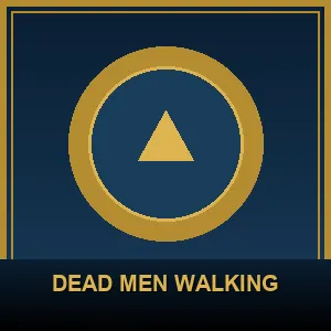 Dead Men Walking