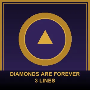 Diamonds are Forever 3 Lines