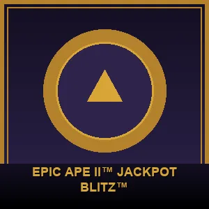 Epic Ape II™ Jackpot Blitz™