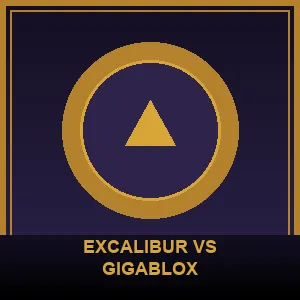 Excalibur Vs Gigablox