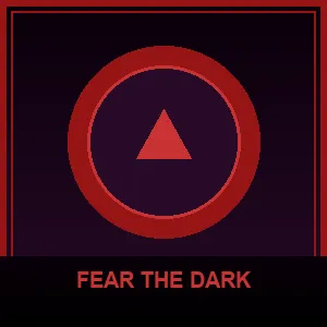 Fear the Dark