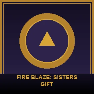 Fire Blaze: Sisters Gift
