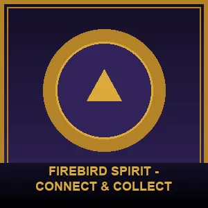 Firebird Spirit - Connect & Collect