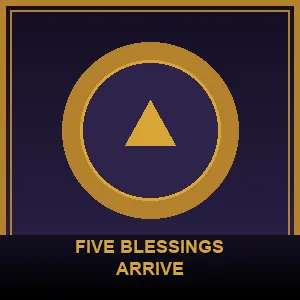FIVE BLESSINGS ARRIVE