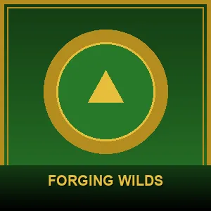 Forging Wilds