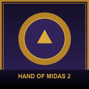 Hand of Midas 2
