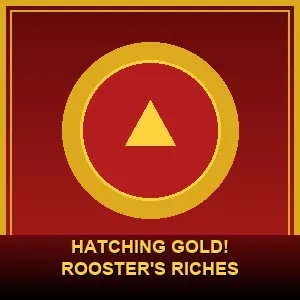 Hatching Gold! Rooster's Riches