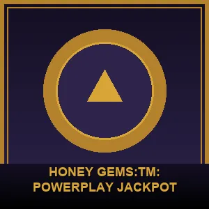 Honey Gems:tm: PowerPlay Jackpot