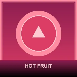 Hot Fruit