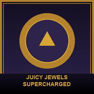Juicy Jewels Supercharged