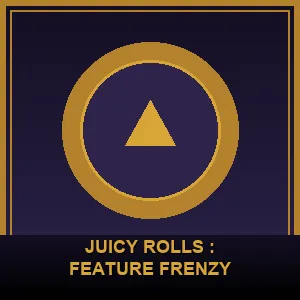 Juicy rolls : feature Frenzy