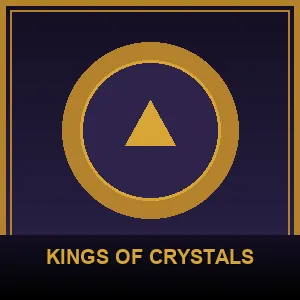 Kings of Crystals