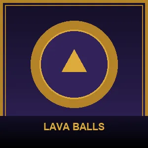Lava Balls