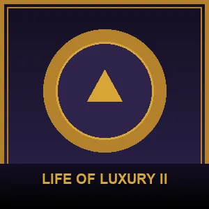 Life of luxury II