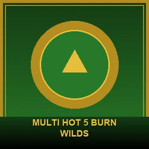 Multi Hot 5 Burn Wilds