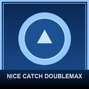 Nice Catch Doublemax