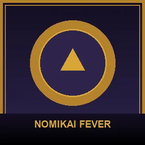 Nomikai Fever