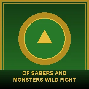 Of Sabers and Monsters Wild Fight