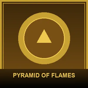 PYRAMID OF FLAMES