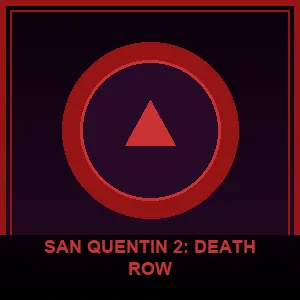 San Quentin 2: Death Row