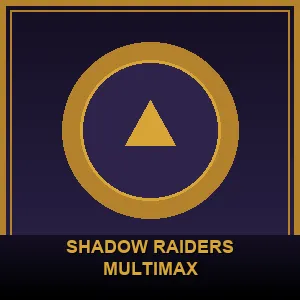 Shadow Raiders Multimax