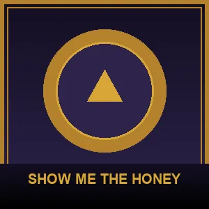 Show Me The Honey