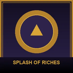 Splash of Riches