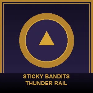 Sticky Bandits Thunder Rail