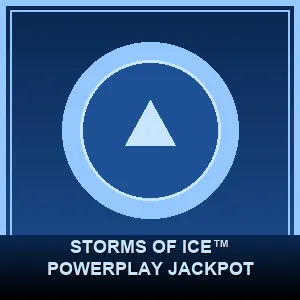 Storms of Ice™ PowerPlay Jackpot