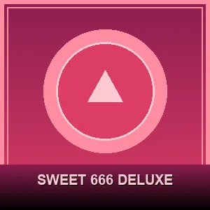 Sweet 666 Deluxe