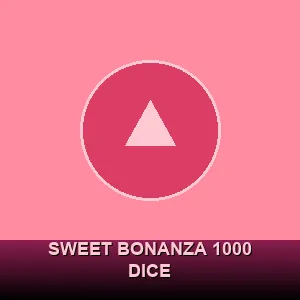 Sweet Bonanza 1000 Dice