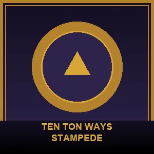 Ten Ton Ways Stampede