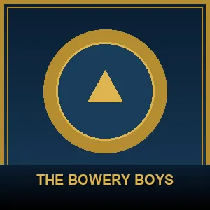 The Bowery Boys