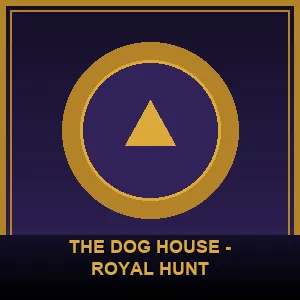 The Dog House - Royal Hunt