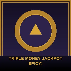 Triple Money Jackpot Spicy!