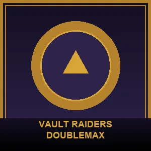 Vault Raiders DoubleMax