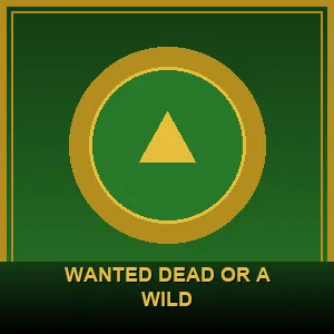 Wanted Dead or a Wild